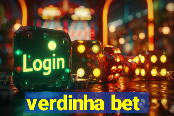 verdinha bet